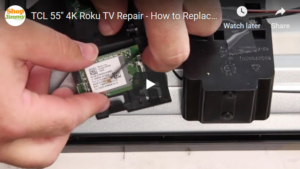 [VIDEO] Repairing TCL 55-Inch Roku Smart LED TVs via Board Replacement Kits [Models 55FS3750 (1080p) and 55US5800 (4K)]