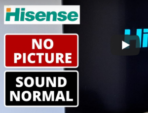 Hisense TV has no pictures, only black screen (sound working)