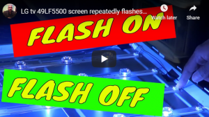 Screen flashing on & off on an LG 49LF5500 LED TV (LED backlights problem fix)