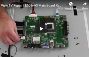 Recognizing Common Vizio TV Main Board Symptoms (and Repairing a model E601i-A3)
